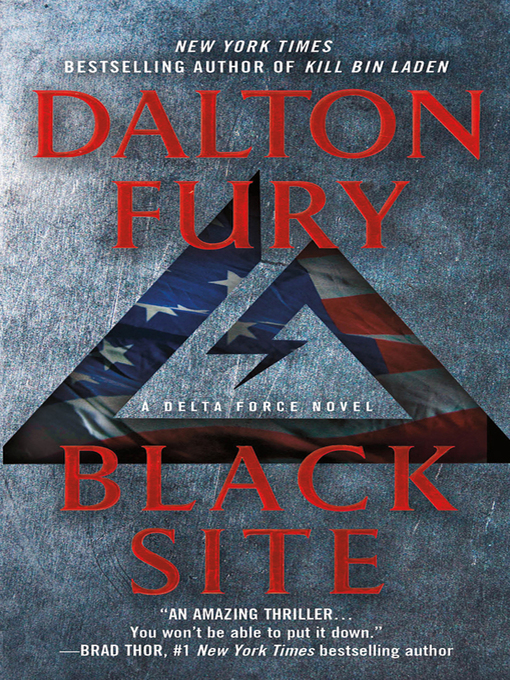 Title details for Black Site by Dalton Fury - Wait list